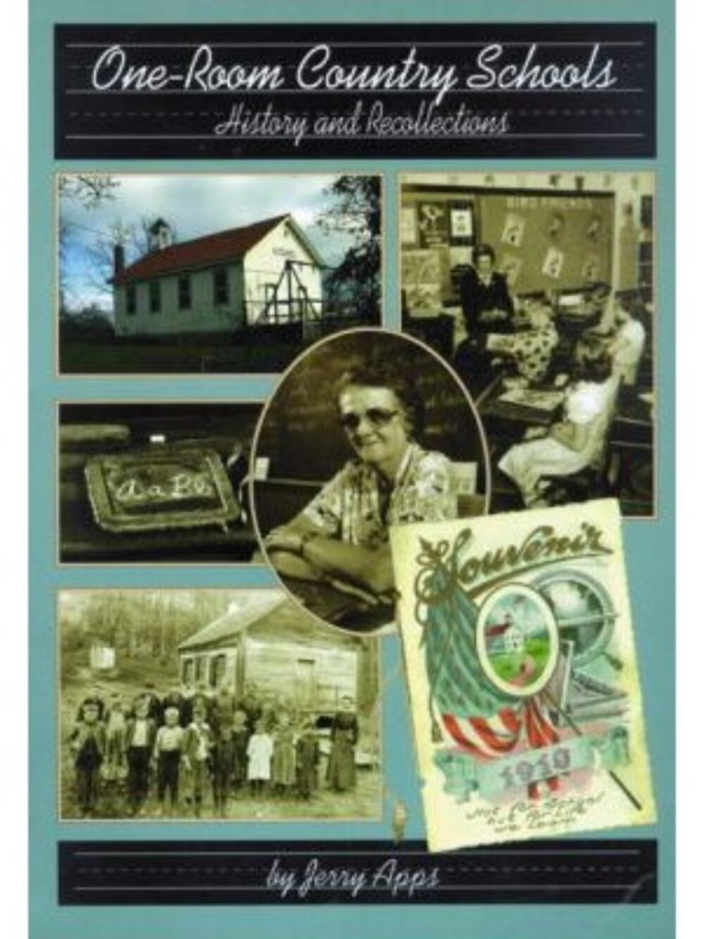 One Room Country Schools History & Recollections from Wisconsin Book Jerry Apps